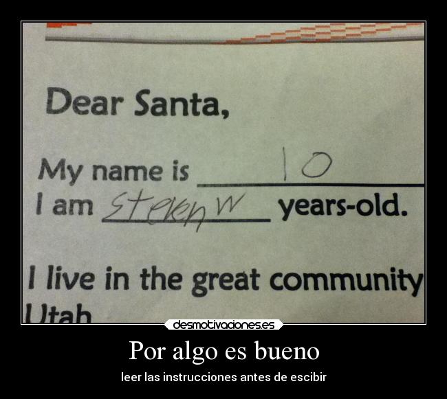 Por algo es bueno - leer las instrucciones antes de escibir