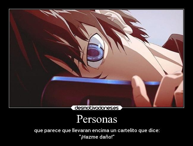 carteles personas dano farsa yukiteru mirai nikki desmotivaciones