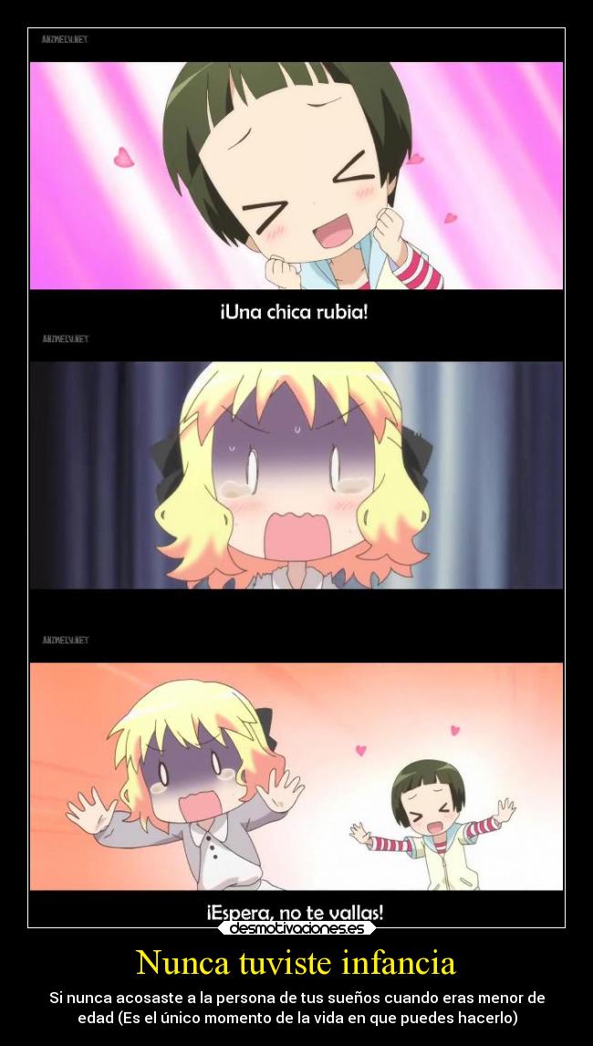 Nunca tuviste infancia - 