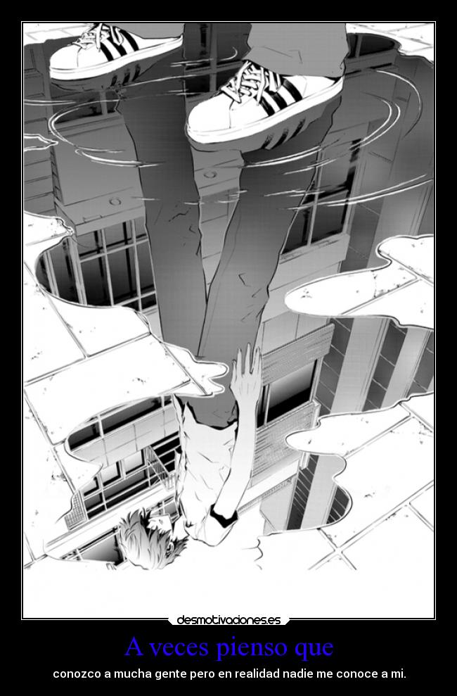 A veces pienso que -