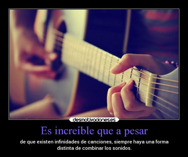 Es increíble que a pesar -