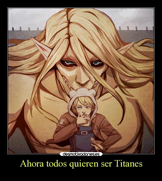 Ahora todos quieren ser Titanes -
