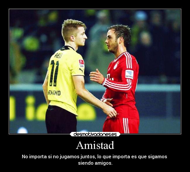 carteles amistad futbol amistad deportes pasado desmotivaciones