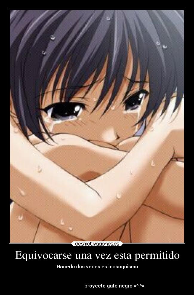 Equivocarse una vez esta permitido - 