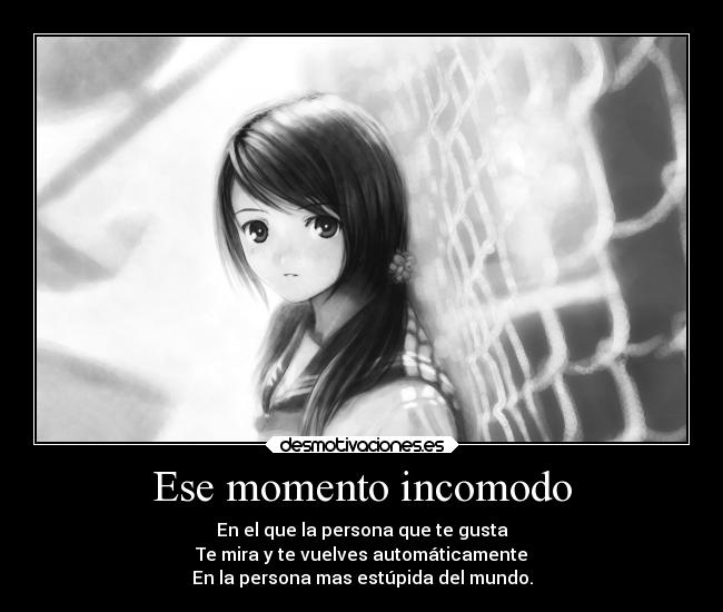 Ese momento incomodo - 