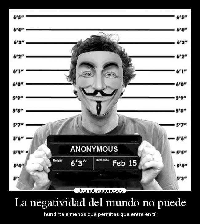 La negatividad del mundo no puede -