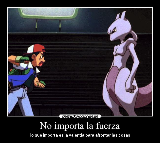 No importa la fuerza -