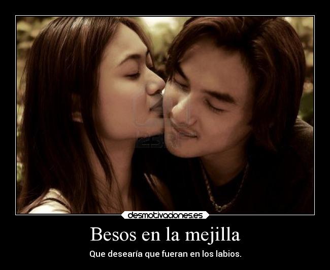 carteles besos besos mejilla pipo amor desmotivaciones