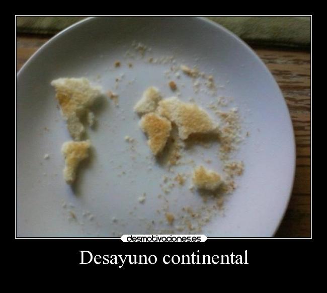 Desayuno continental -