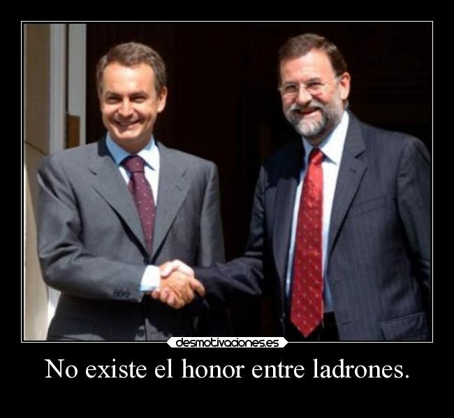 No existe el honor entre ladrones. - 