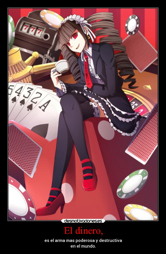 El dinero, -