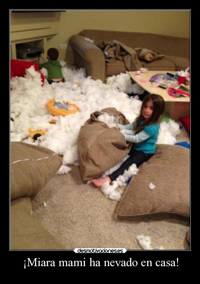 ¡Miara mami ha nevado en casa! - 