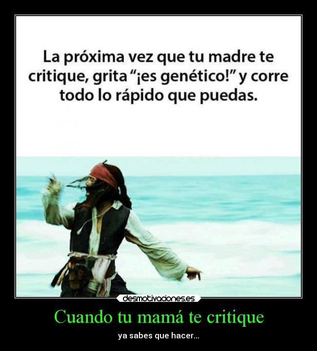 carteles vida criticas familia desmotivaciones