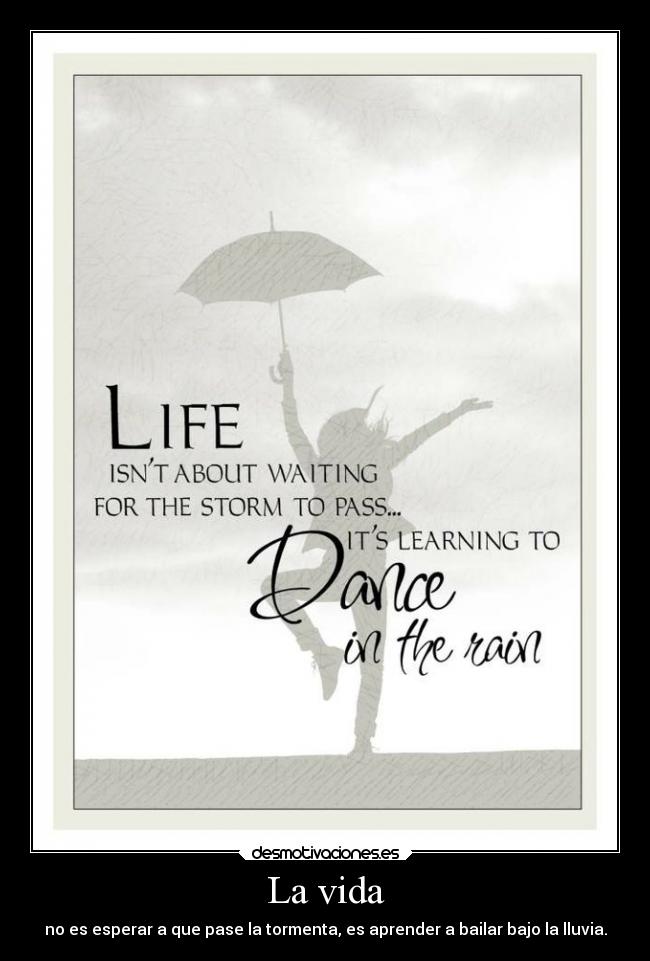 La vida -