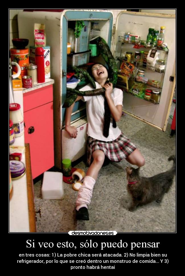 Si veo esto, sólo puedo pensar - 