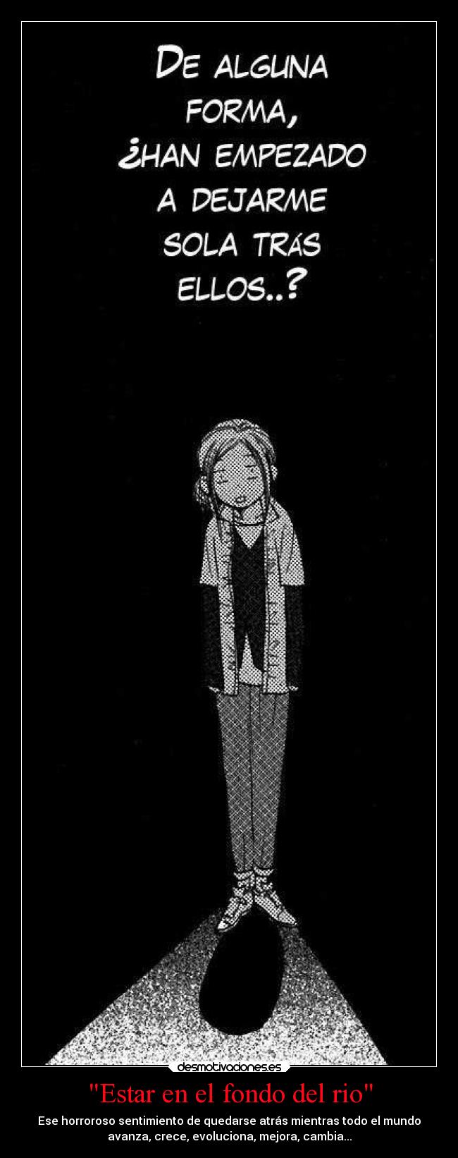 Estar en el fondo del rio -