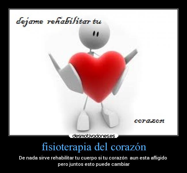 carteles corazon deseos desmotivaciones