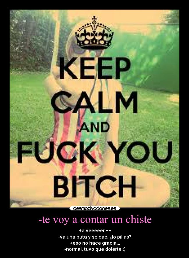 -te voy a contar un chiste -