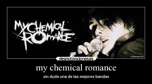 my chemical romance - sin duda una de las mejores bandas
