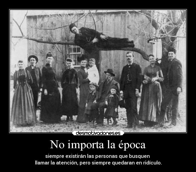No importa la época - 