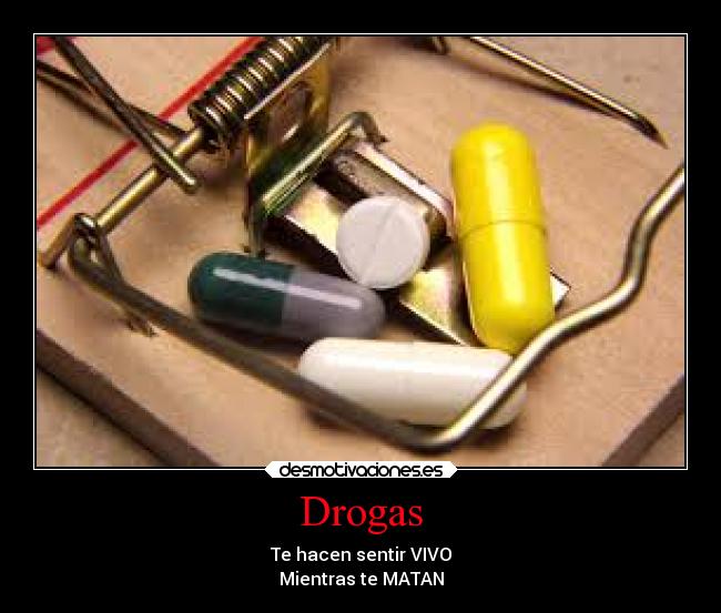 Drogas -