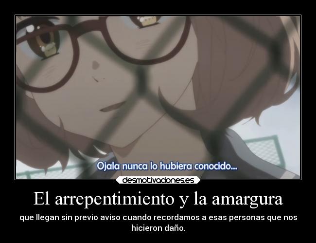 El arrepentimiento y la amargura - 