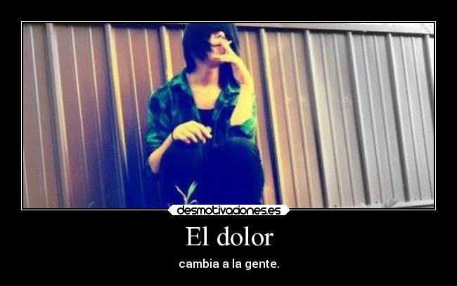 El dolor -