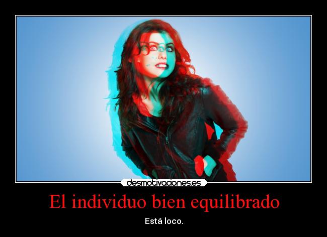 El individuo bien equilibrado -