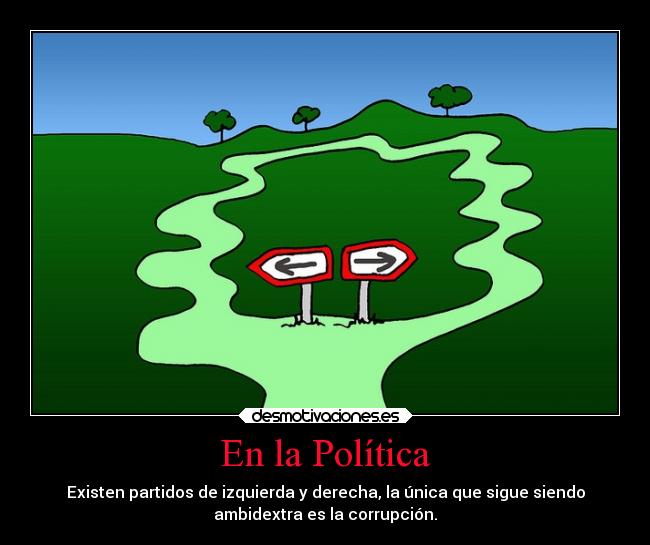 carteles politica ignorancia politica desmotivaciones