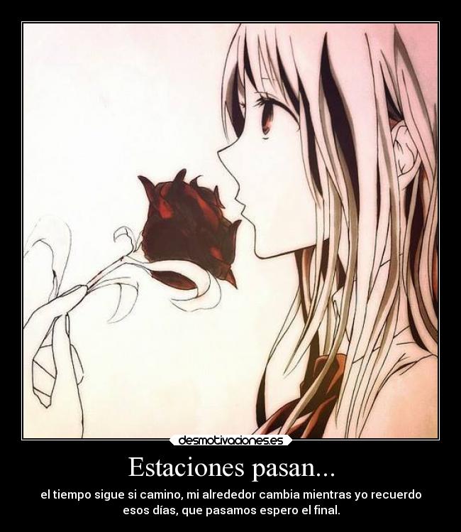 Estaciones pasan... -