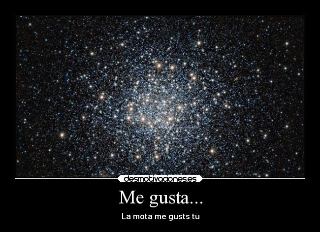 Me gusta... -