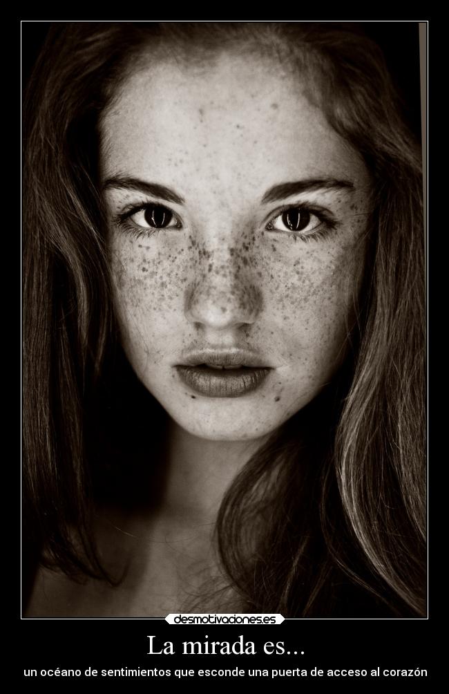 La mirada es... - 