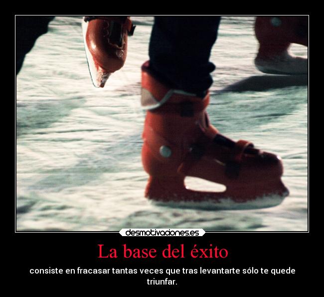 La base del éxito - 
