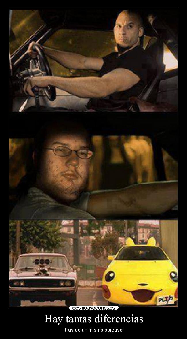 Hay tantas diferencias - tras de un mismo objetivo