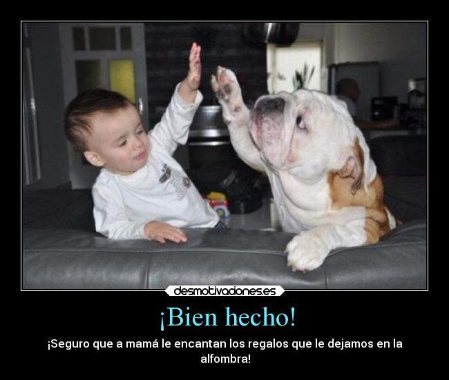 ¡Bien hecho! -