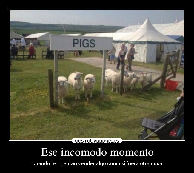 Ese incomodo momento -