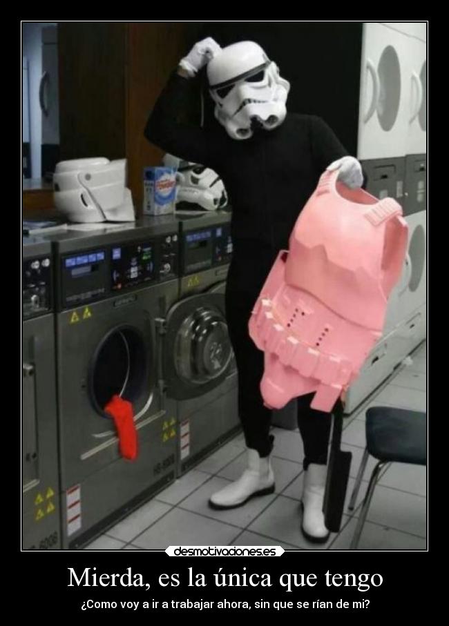 carteles soldado clon con armadura tenida desmotivaciones