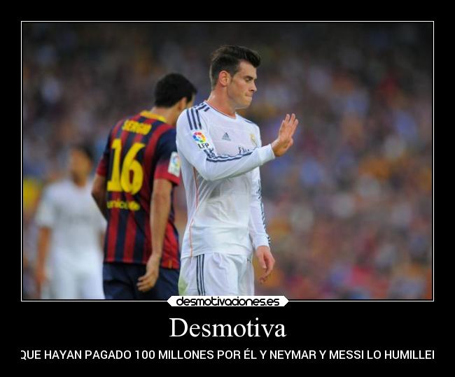 carteles gareth bale desmotivaciones