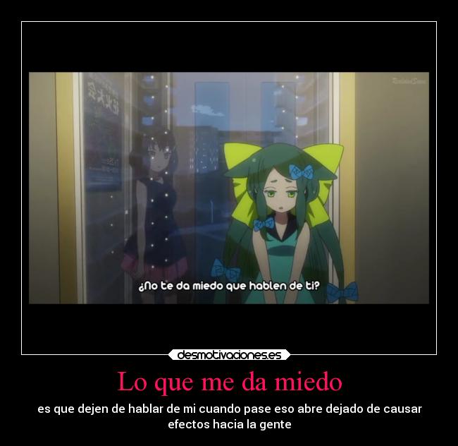 Lo que me da miedo - 