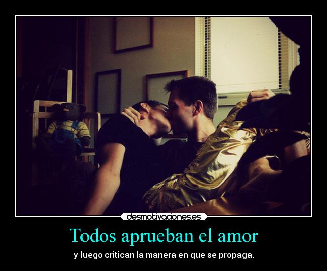 Todos aprueban el amor - 