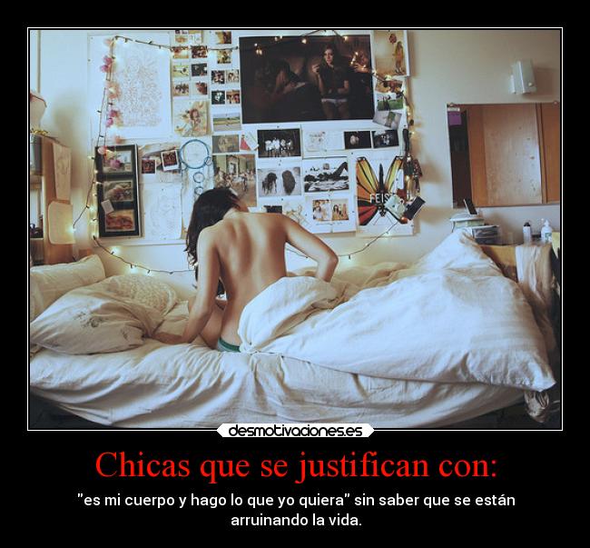 Chicas que se justifican con: - 