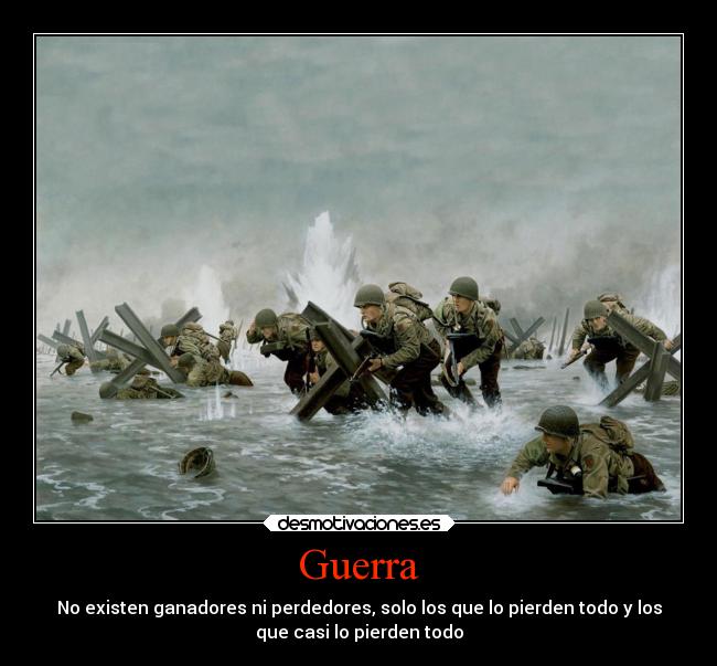 Imágenes y Carteles de GUERRA Pag. 726 Desmotivaciones Imágenes y Carteles de GUERRA Pag. 726 Desmotivaciones