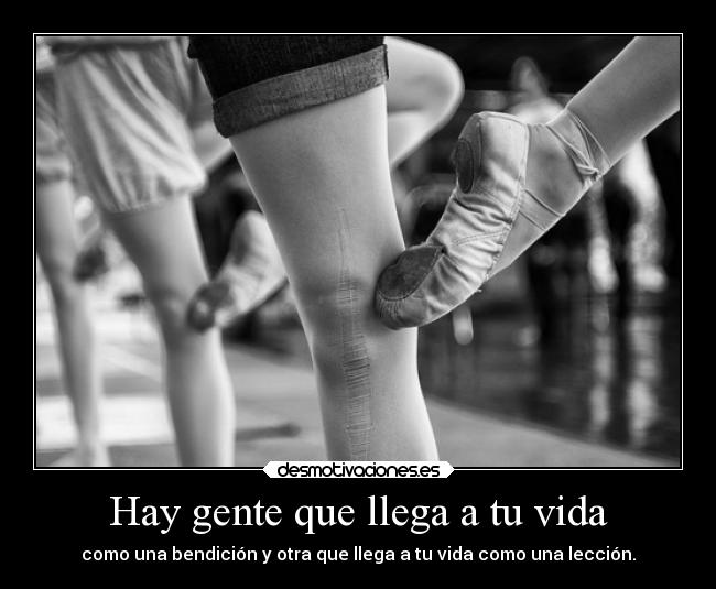 Hay gente que llega a tu vida -