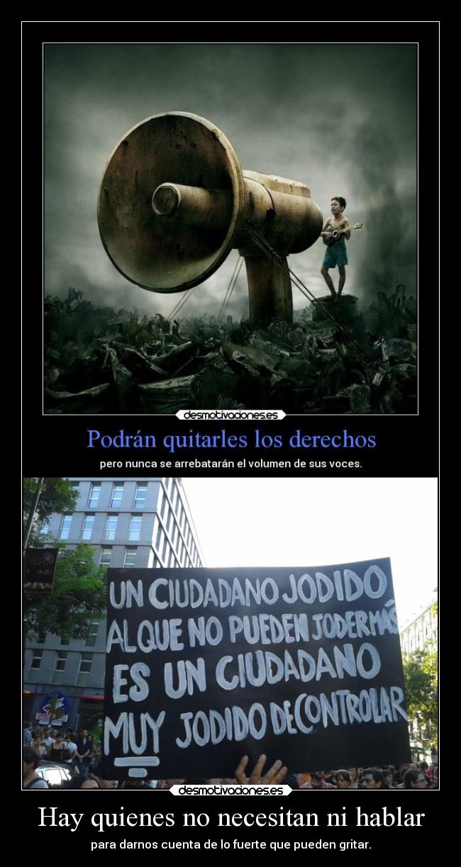 Hay quienes no necesitan ni hablar - 