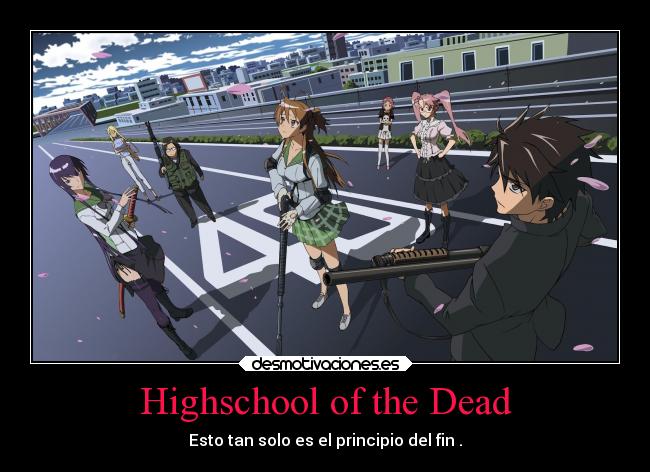 Highschool of the Dead - 