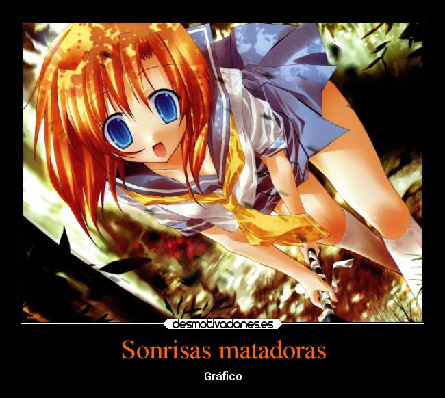 Sonrisas matadoras - Gráfico