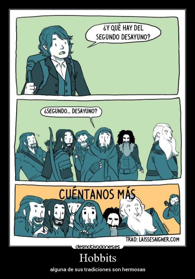 Hobbits - alguna de sus tradiciones son hermosas
