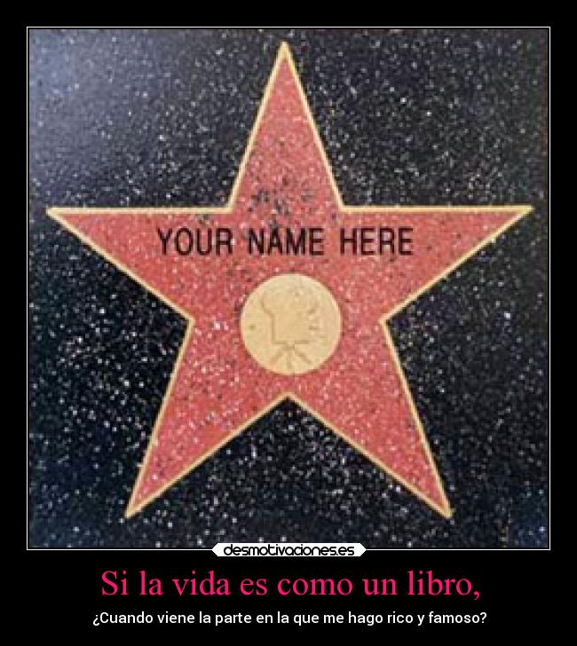 Si la vida es como un libro, - 