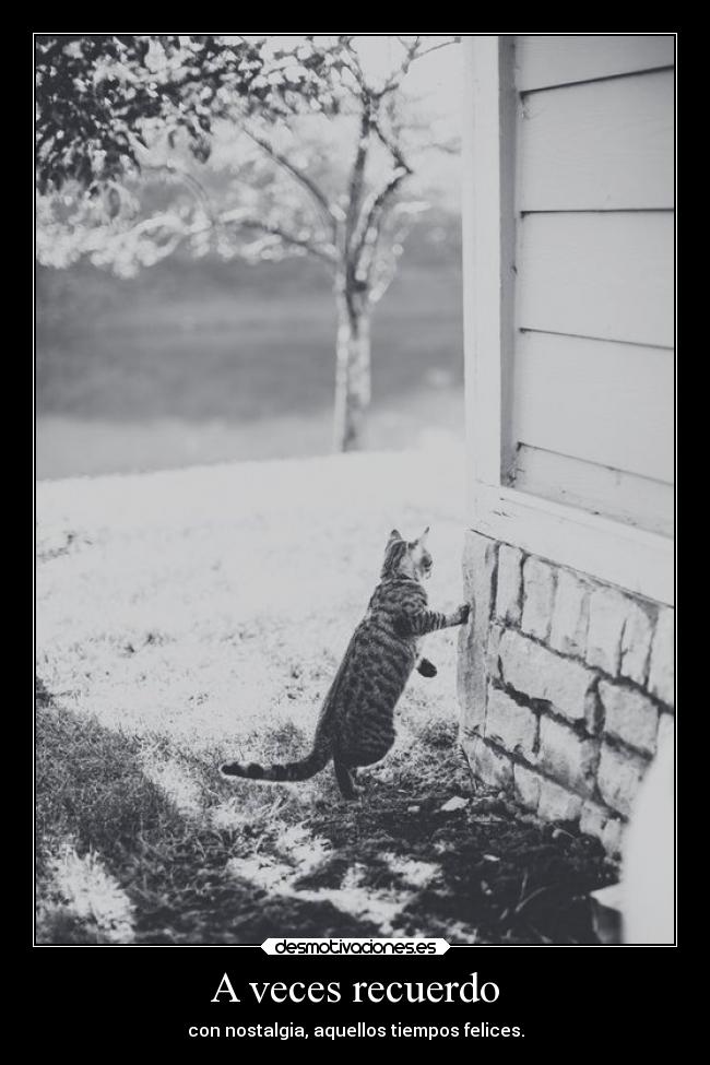 A veces recuerdo -