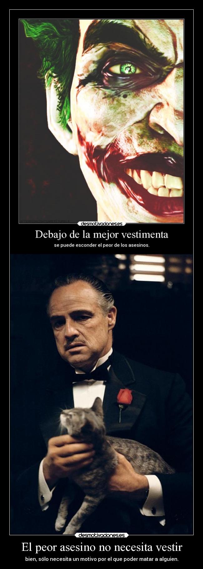 El peor asesino no necesita vestir - 
